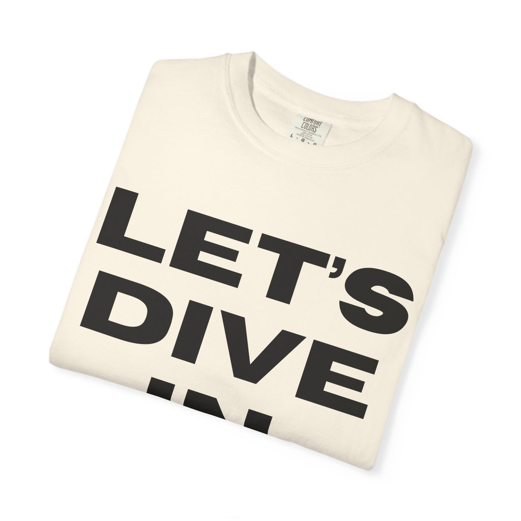 "Let's Dive In" T-Shirt Ivory by Tyler Neale Shop