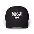 "Let's Dive In" Embroidered Hat Black by Tyler Neale Shop