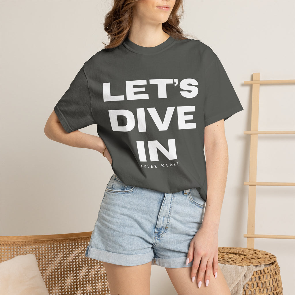"Let's Dive In" T-Shirt Dark Gray by Tyler Neale Shop