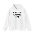 "Let’s Dive In" Lightweight Hoodie White by Tyler Neale Shop