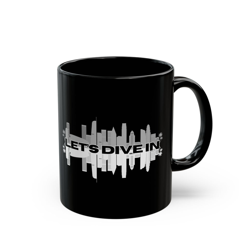 "Let’s Dive In" LA Skyline Mug Black by Tyler Neale Shop
