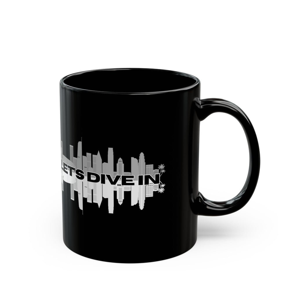 "Let’s Dive In" LA Skyline Mug Black by Tyler Neale Shop